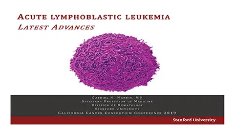 Acute Lymphoblastic Leukemia Latest Advances