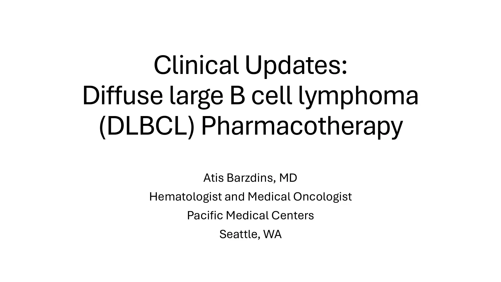 2024 SPS Seattle | Clinical Update: Malignant Hematology
