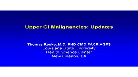 Upper GI Malignancies - Updates