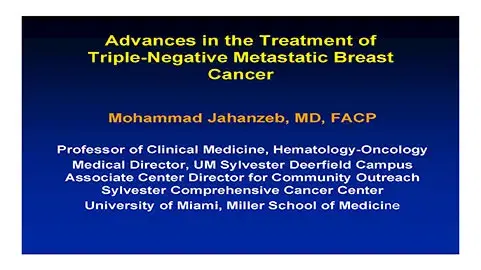 Advances in the Treatment of Triple-Negative Metastatic Breast Cancer