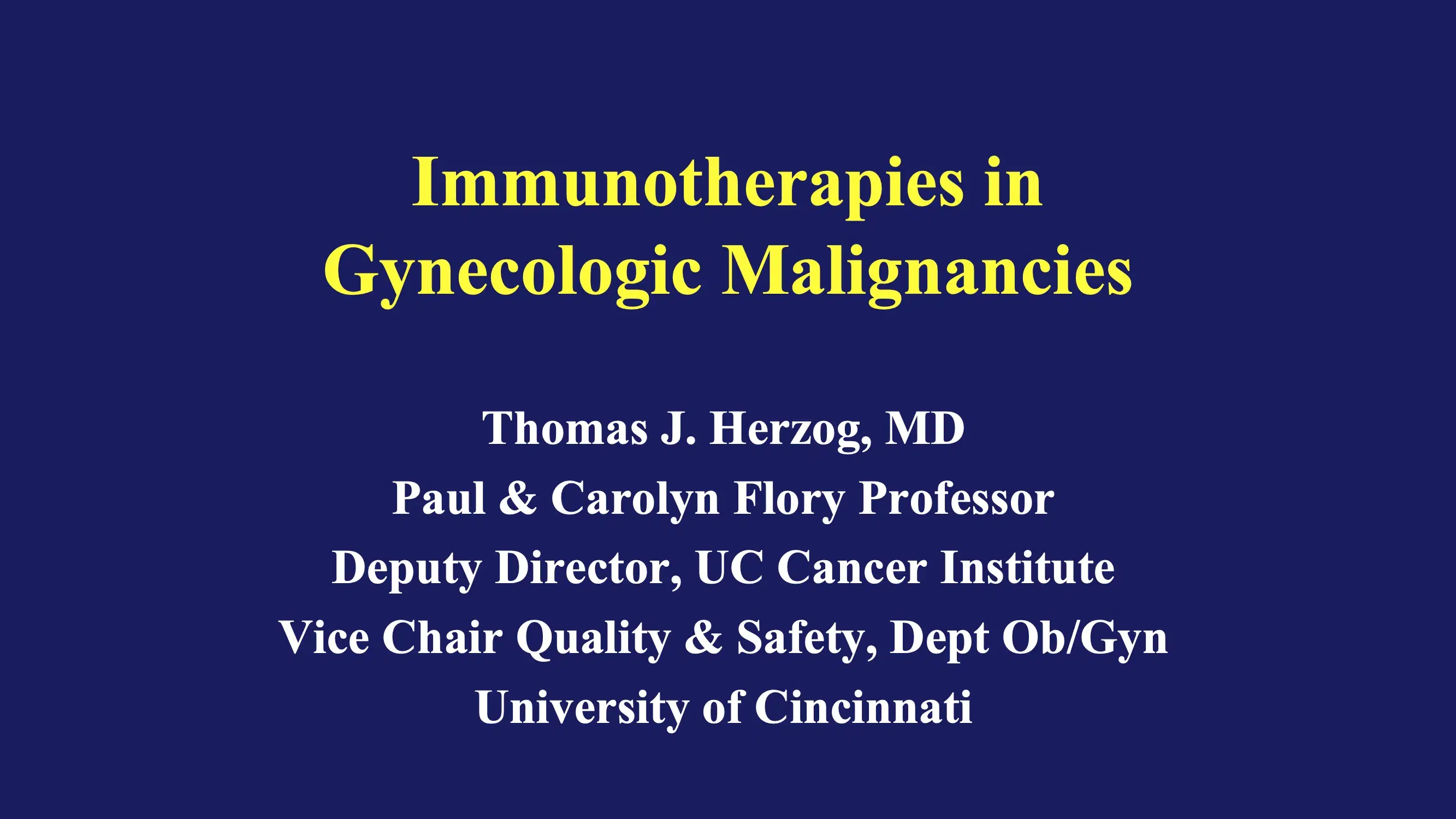 Immunotherapies in Gynecologic Malignancies