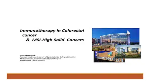 Immunotherapy in Colorectal Cancer & MSI-High Solid Cancers
