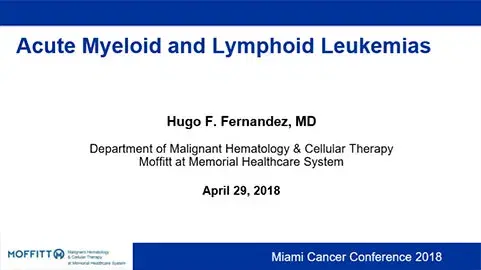 Acute Myeloid and Lymphoid Leukemias