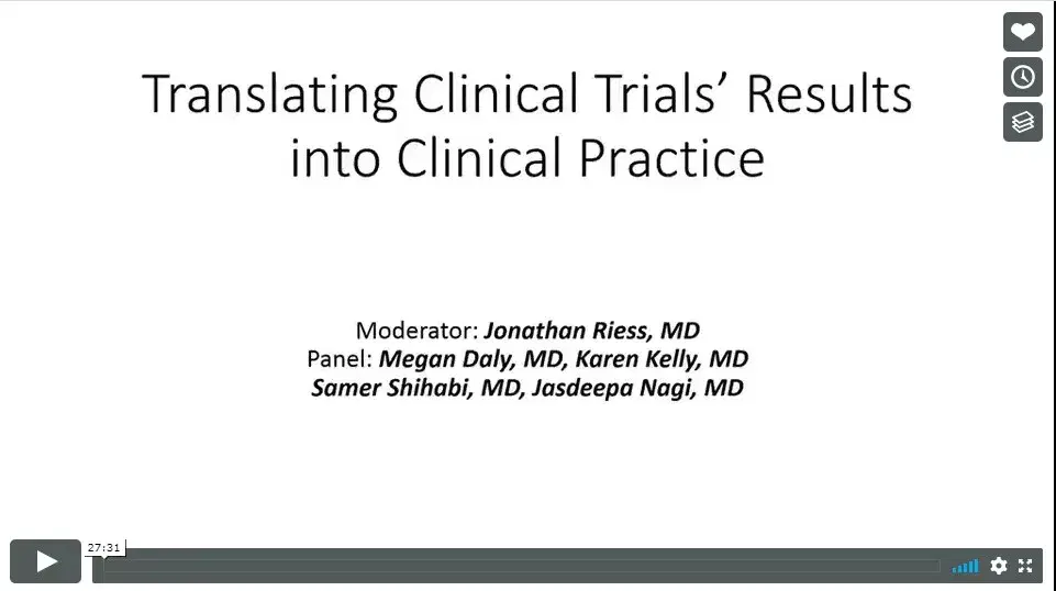 Panel_ Translating Clinical Trials' Results into Clinical Practice