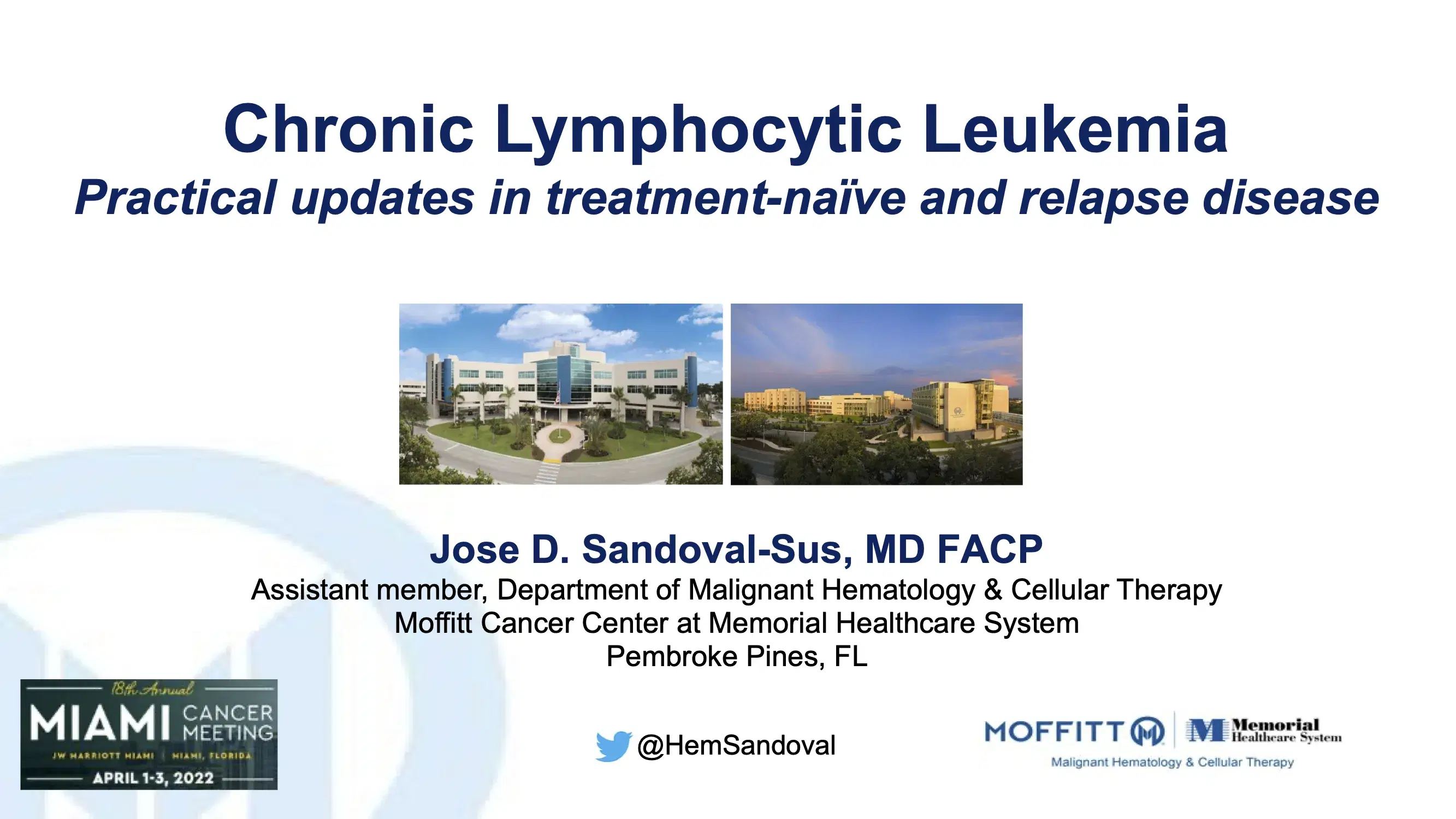 Chronic Lymphocytic Leukemia: Practice Updates in Treatment-Naive and Relapse Disease