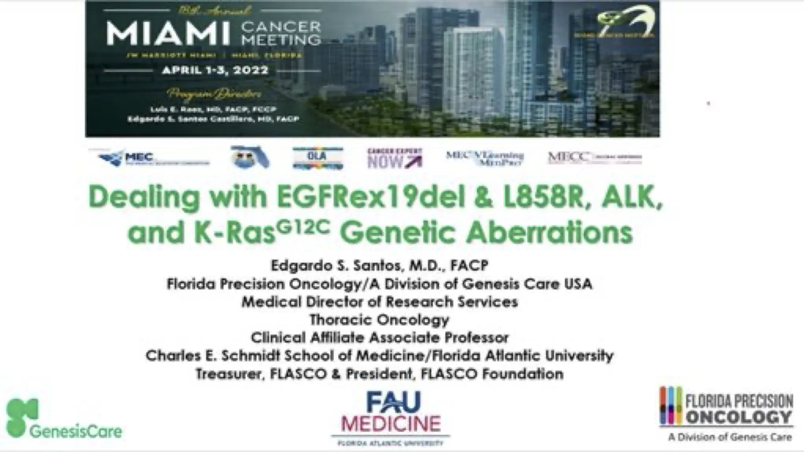 Dealing with EGFRex19del & L858R, ALK, and K-RasG12C Genetic Aberrations