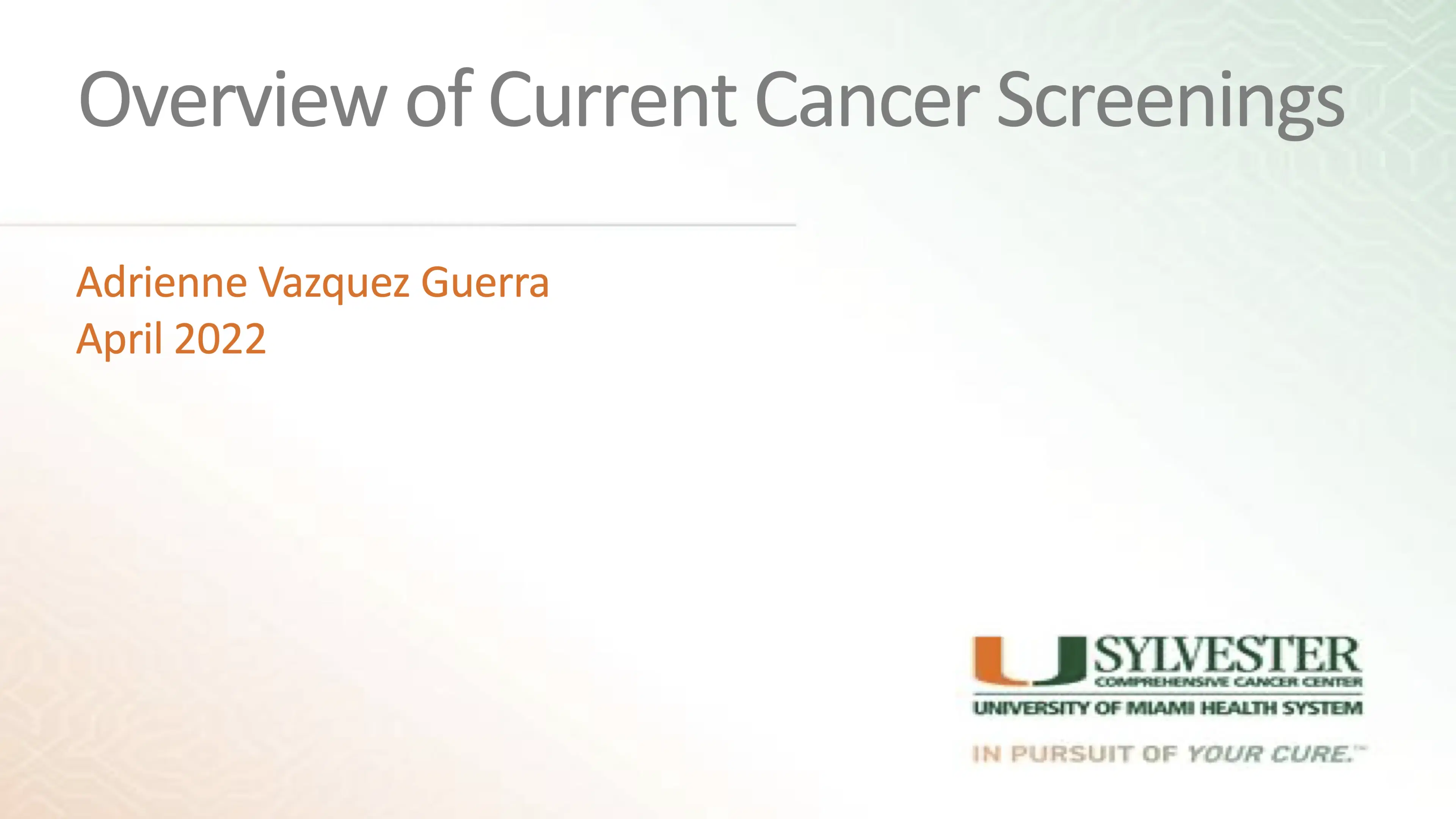 Overview of Current Cancer Screenings