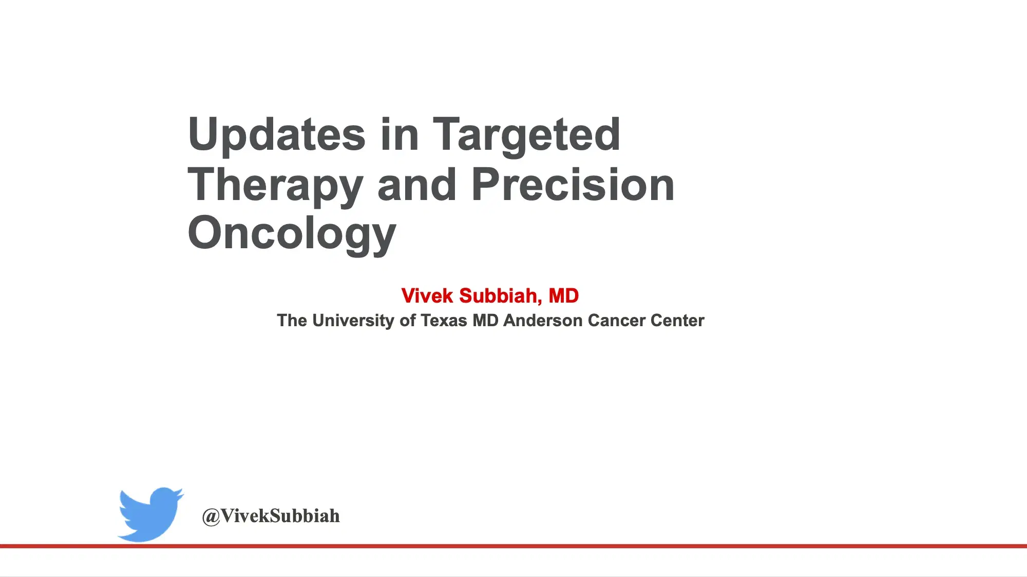 Updates in Targeted Therapy and Percision Oncology