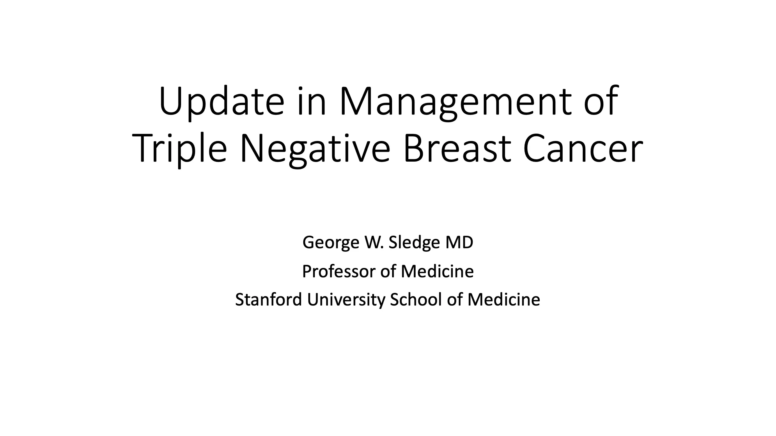 2022 MLS San Francisco | Update in Management of TNBC