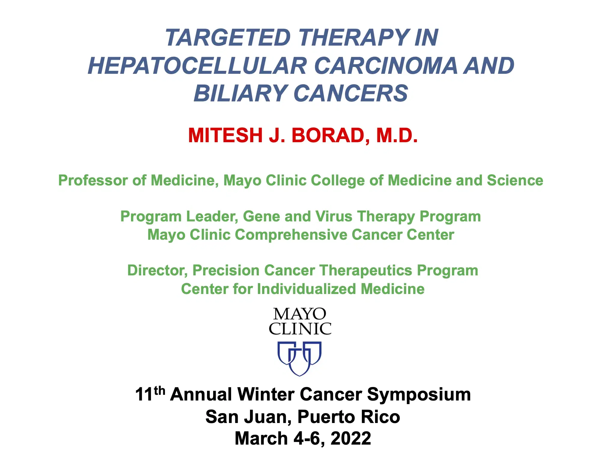 Targeted Therapy in Hepatocellular Carcinoma and Biliary Cancers