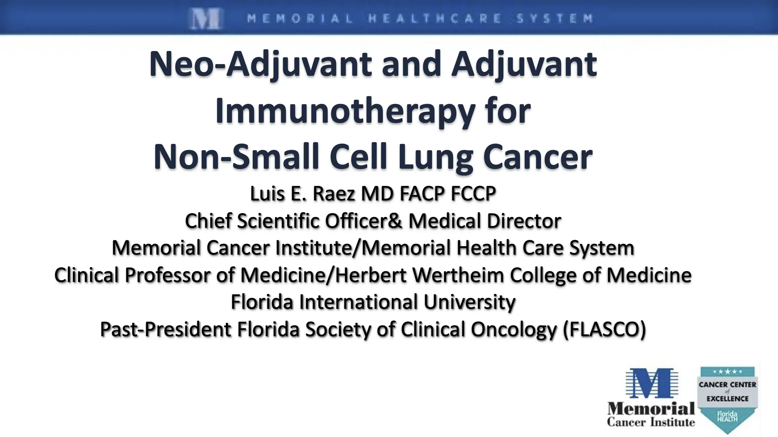 Neo-Adjuvant and Adjuvant Immuntherapy for Non-Small Cell Lung Cancer