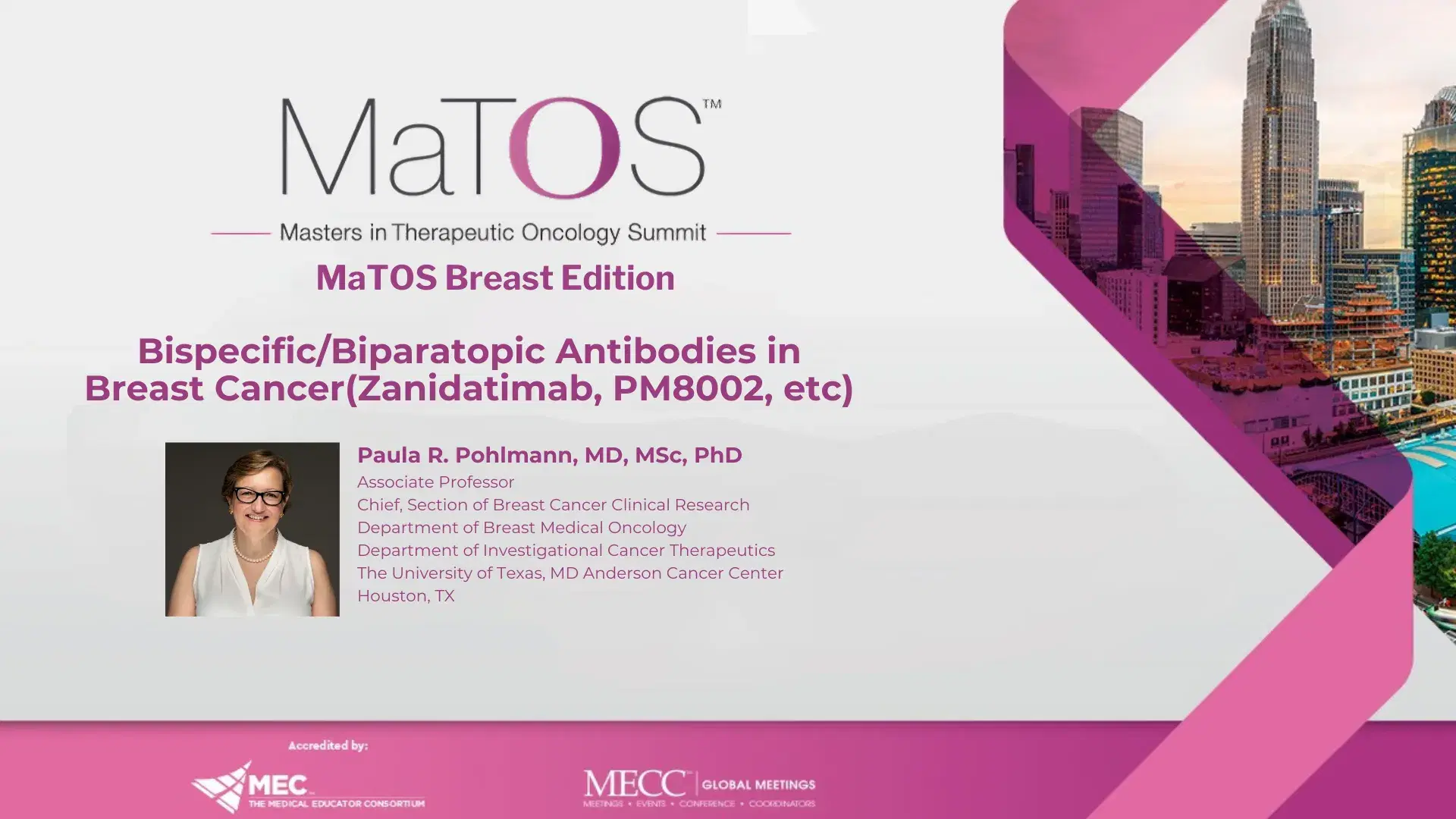2025 MaTOS Breast | Bispecific/Biparatopic Antibodies in Breast Cancer (Zanidatimab, PM8002, etc)