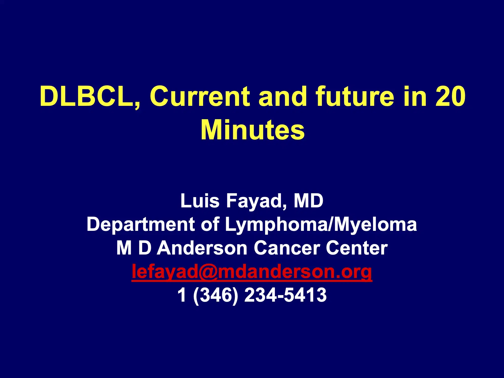 Diffuse Large B-Cell Lymphoma: Updates and Future Directions