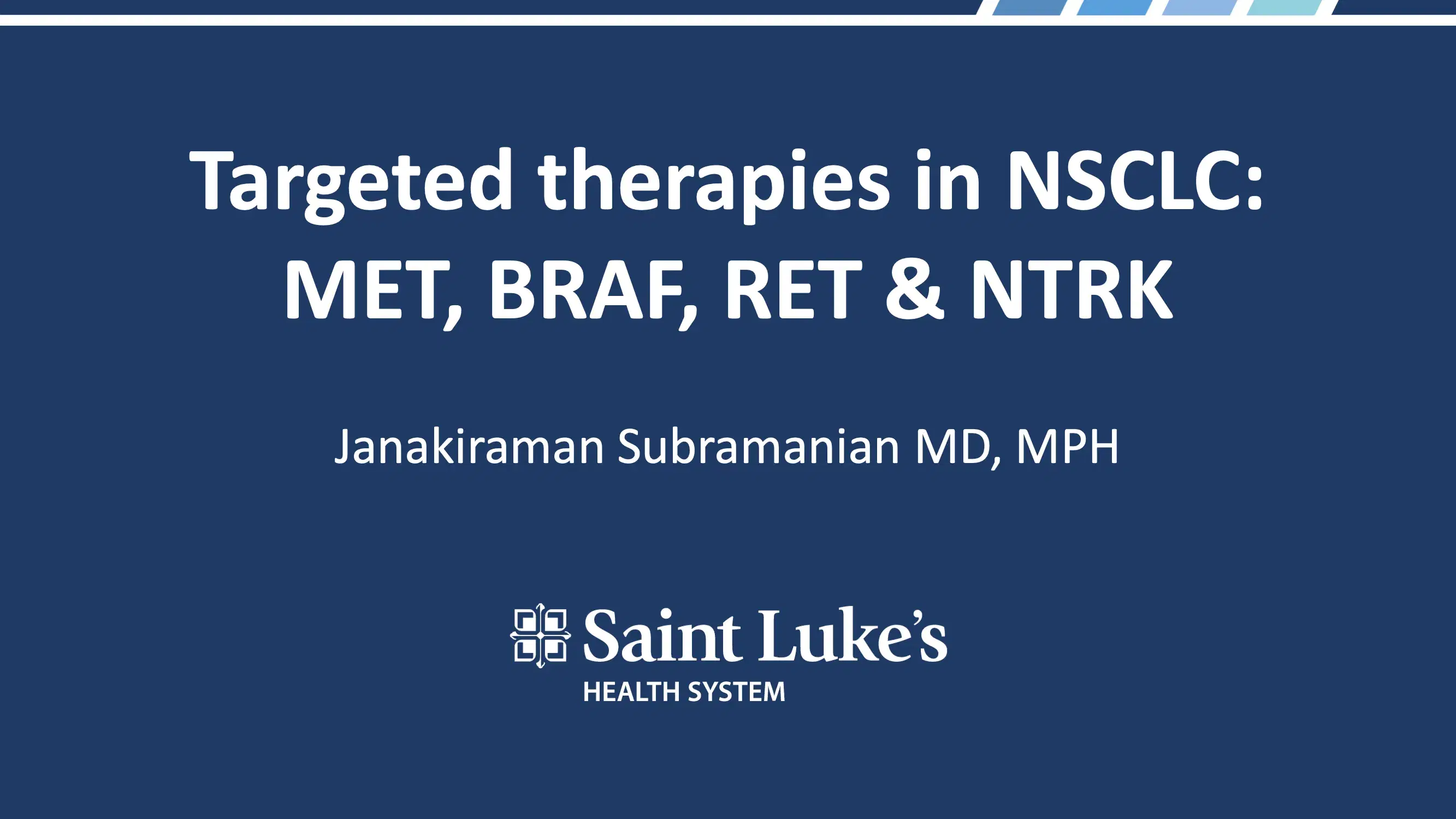 Uncommon Mutations: RET, MET, NTRK, & BRAF