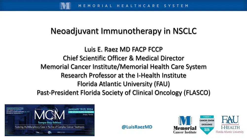 2024 MCM | Controversies in Lung Cancer: Neoadjuvant vs Adjuvant IO in Early Stage NSCLC
