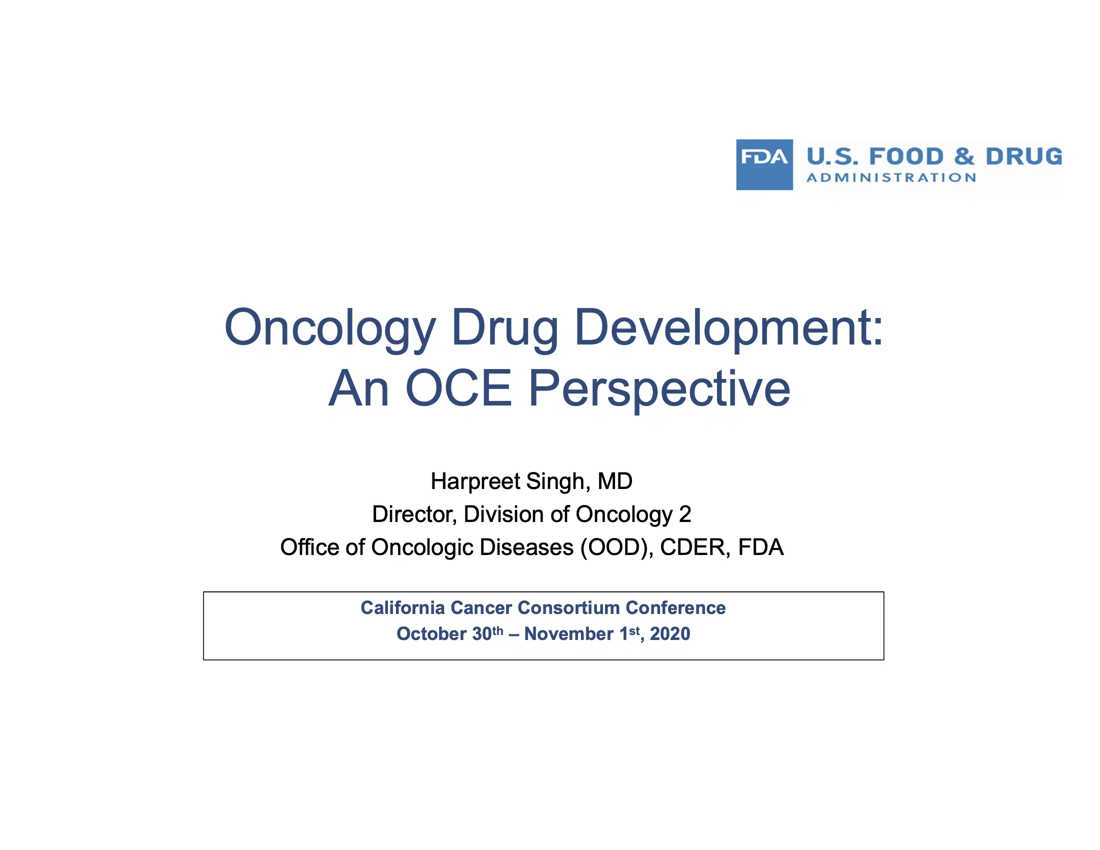Keynote Lecture: FDA Perspective on Oncology Drug Development