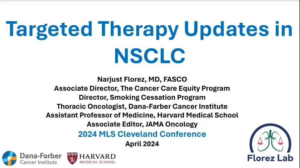 2024 MLS Cleveland | Targeted Therapy Updates in NSCLC