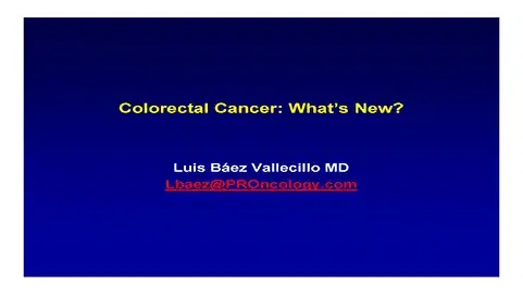 Colorectal Cancer - Novel Insights andTherapies (except IO)