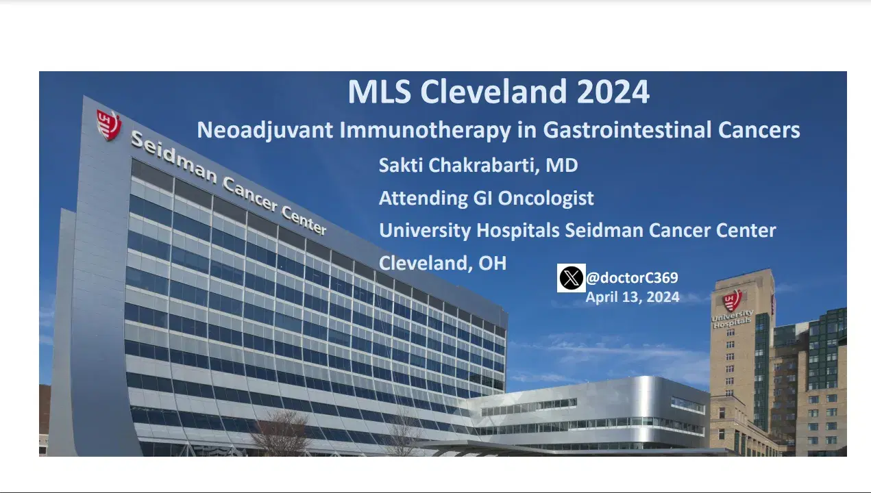 2024 MLS Cleveland | Neoadjuvant Immunotherapy in Gastrointestinal Cancers