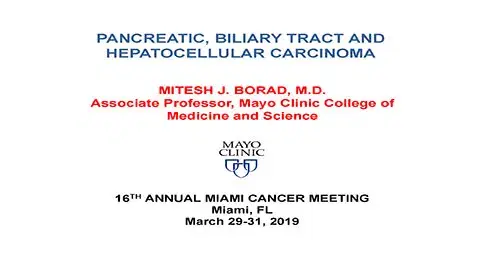 Pancreatic, Biliary Tract & Hepatocellular Carcinoma