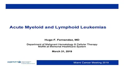Acute Myeloid & Lymphoid Leukemias