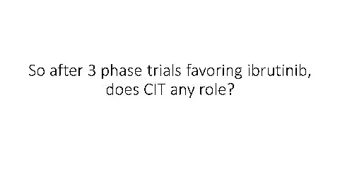 CLL & CML (a lot on the first and not much on the second) Part 2