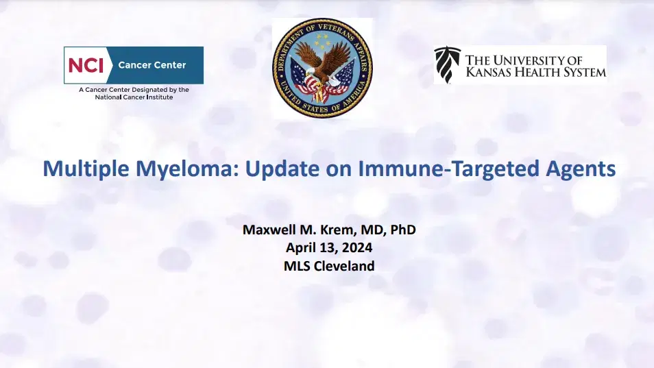 2024 MLS Cleveland | Targeted Therapy Updates in Multiple Myeloma