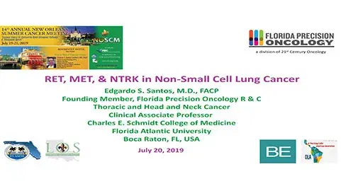 RET, MET, & NTRK in Non-Small Cell Lung Cancer