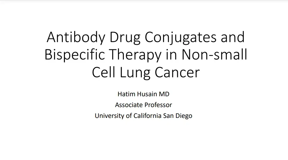 2024 MLS New Orleans | Master Lecture on Antibody Drug Conjugates & Bispecific Antibodies in NSCLC