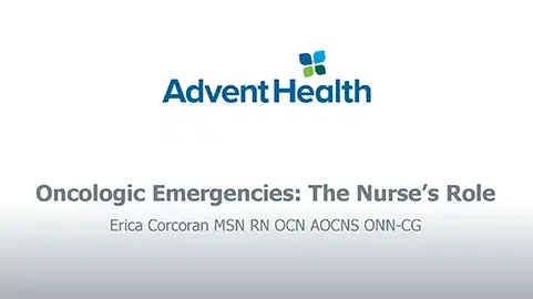 Oncologic Emergencies The Oncology Nurse Role