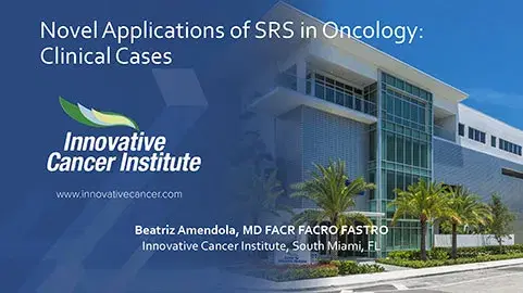 Novel Applications of SRS in Oncology-Clinical Cases