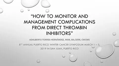 How to Monitor and Management Complications from Direct Thrombin Inhibitors