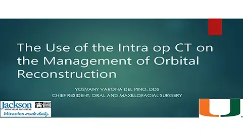 The Use of the Intra op CT on the Management of Orbital Reconstruction