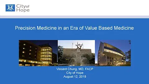 Precision Medicine in an Era of Value Based Medicine