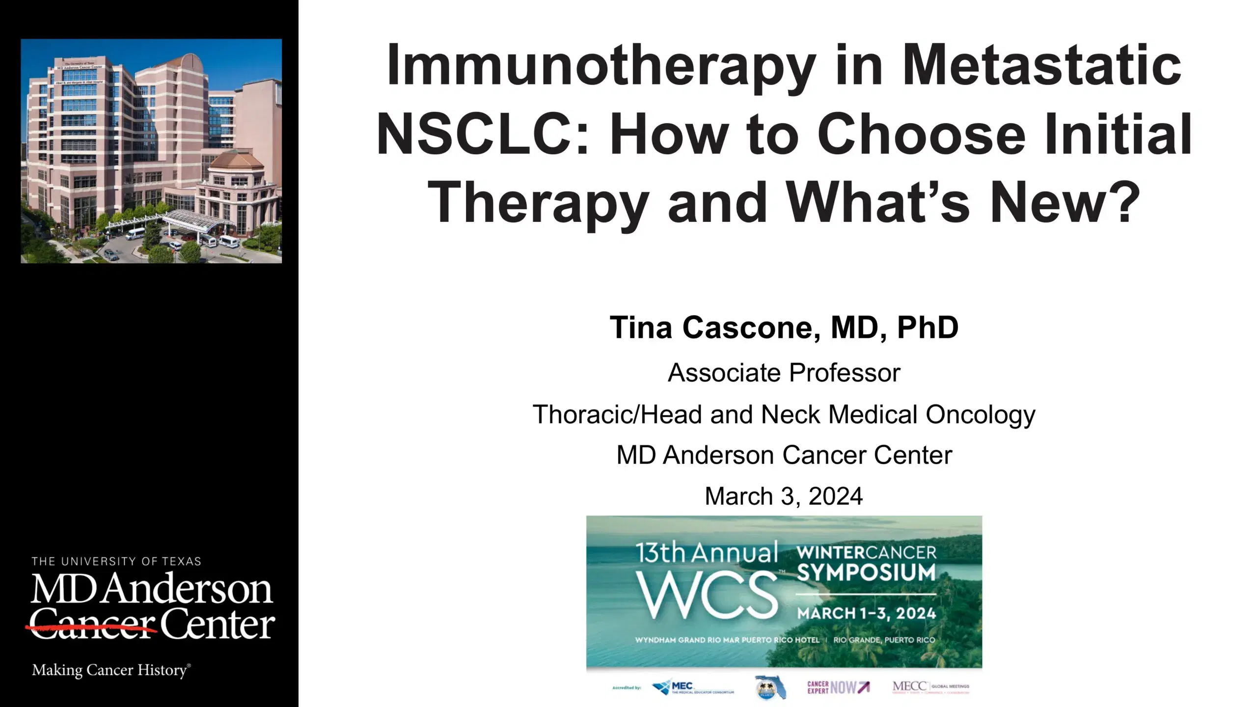 2024 WCS | Immunotherapy in Metastatic NSCLC: How to Choose Initial Therapy and What’s New?