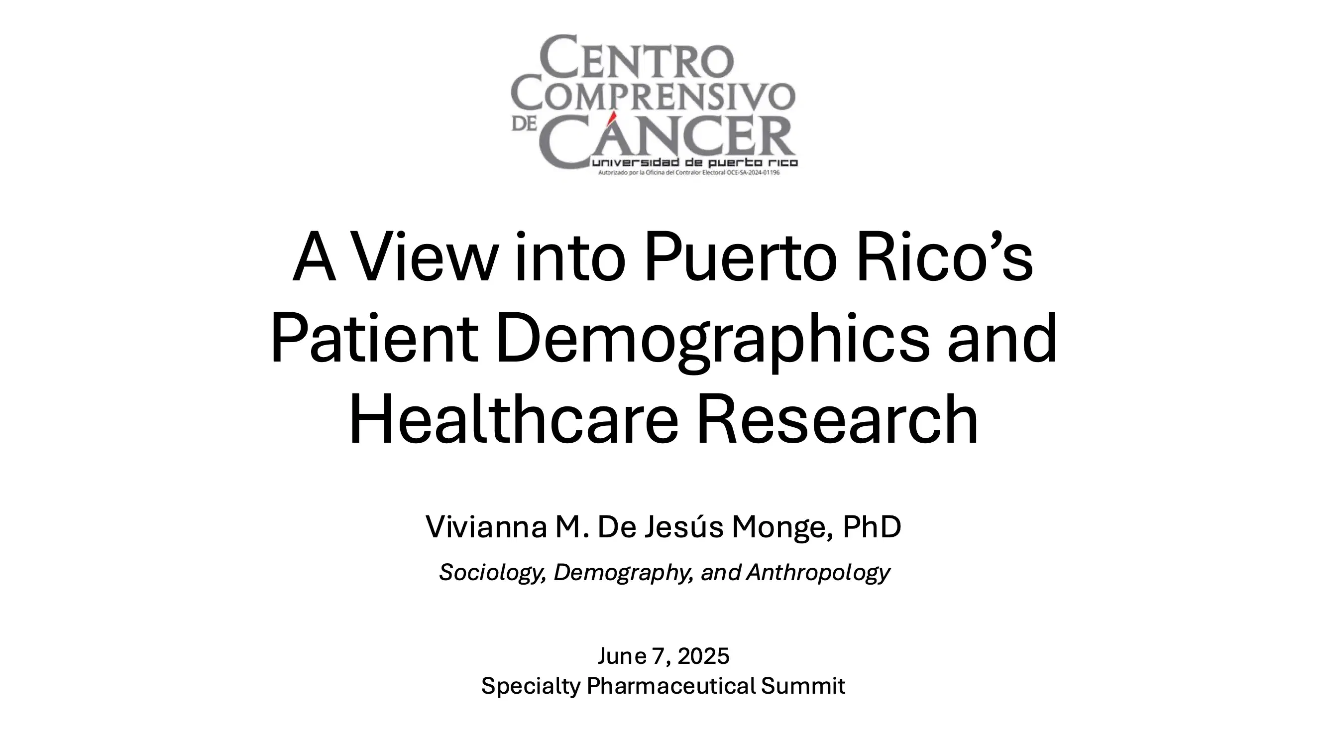 2025 SPS Puerto Rico | A View into Puerto Rico’s Patient Demographics and Healthcare Research