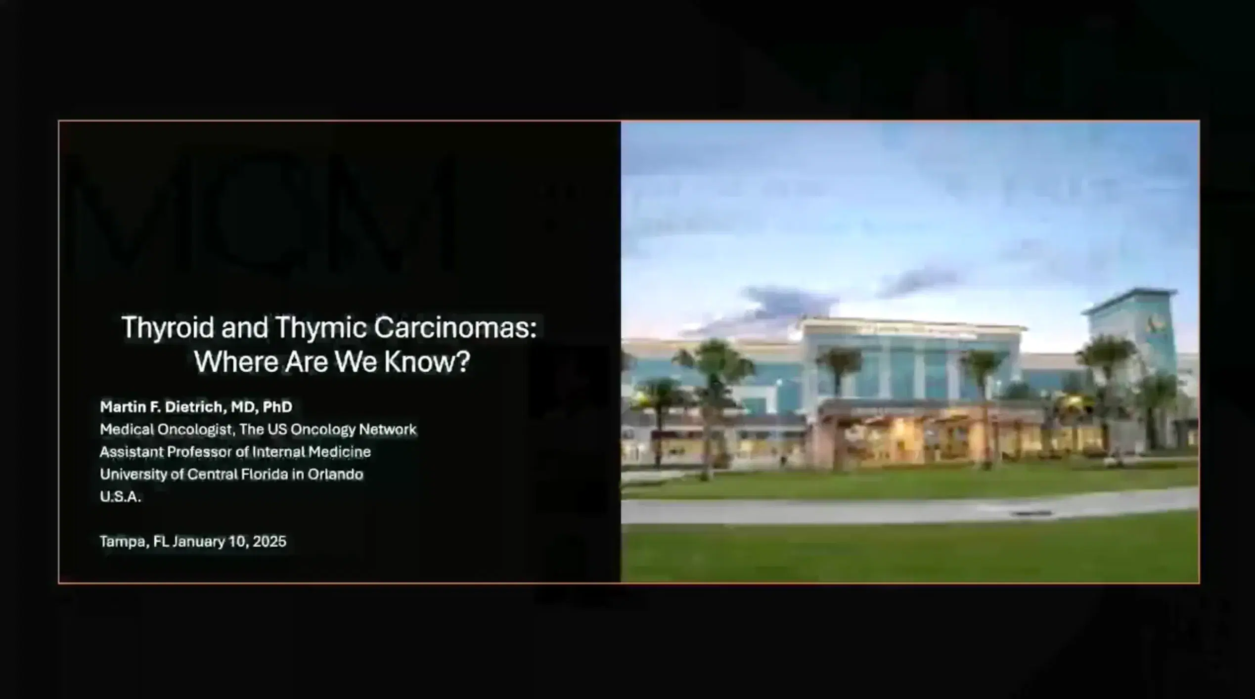 2025 MCM | Thyroid and Thymic Carcinomas: Where Are We Know?