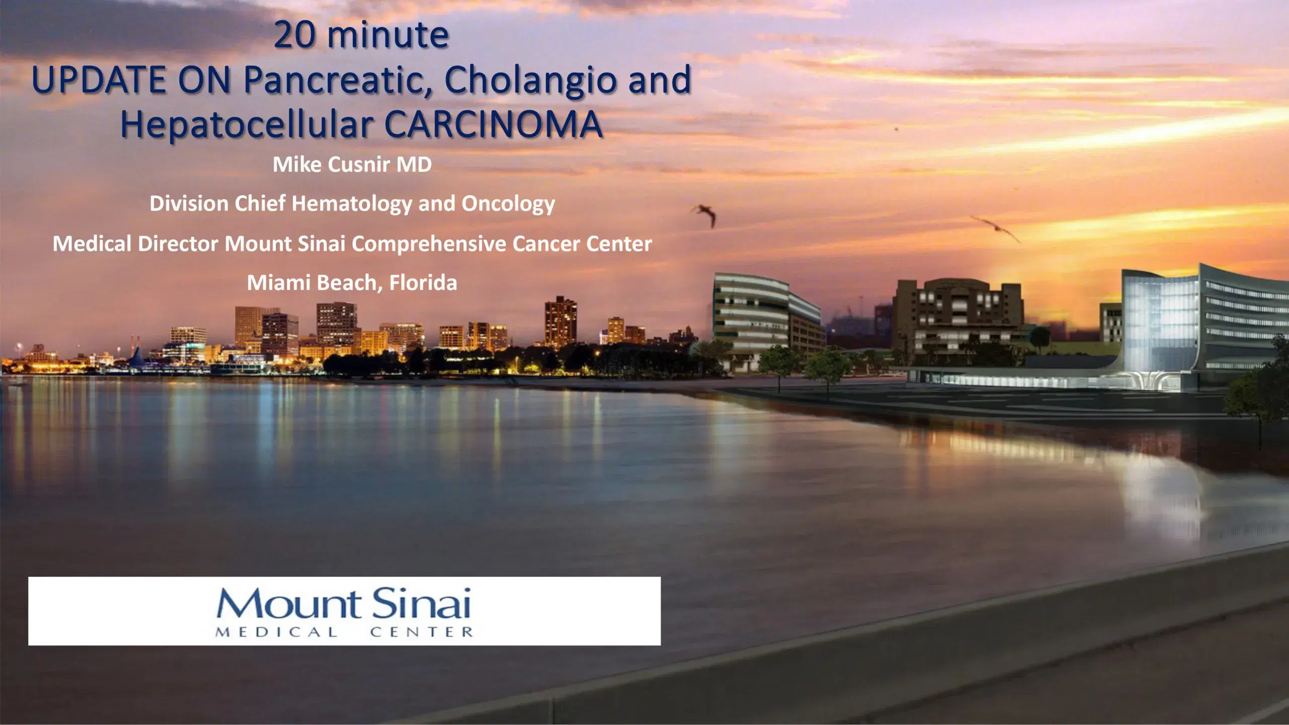 Cholangiocarcinoma, Hepatoma and Pancreas: What’s New