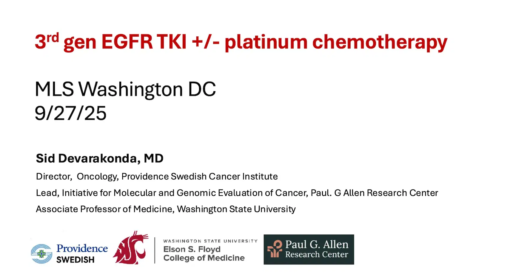 2025 MLS Washington DC | 3rd Generation EGFR TKI +/- Platinum Chemotherapy