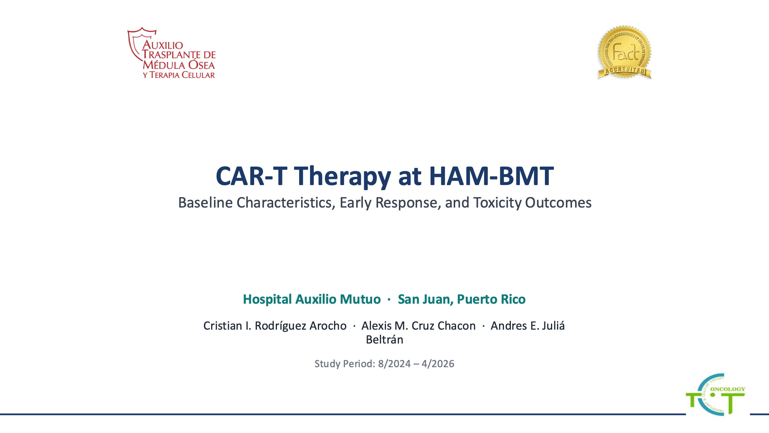 2026 SPS Puerto Rico | Update on First and Only CAR-T Therapy Program in Puerto Rico