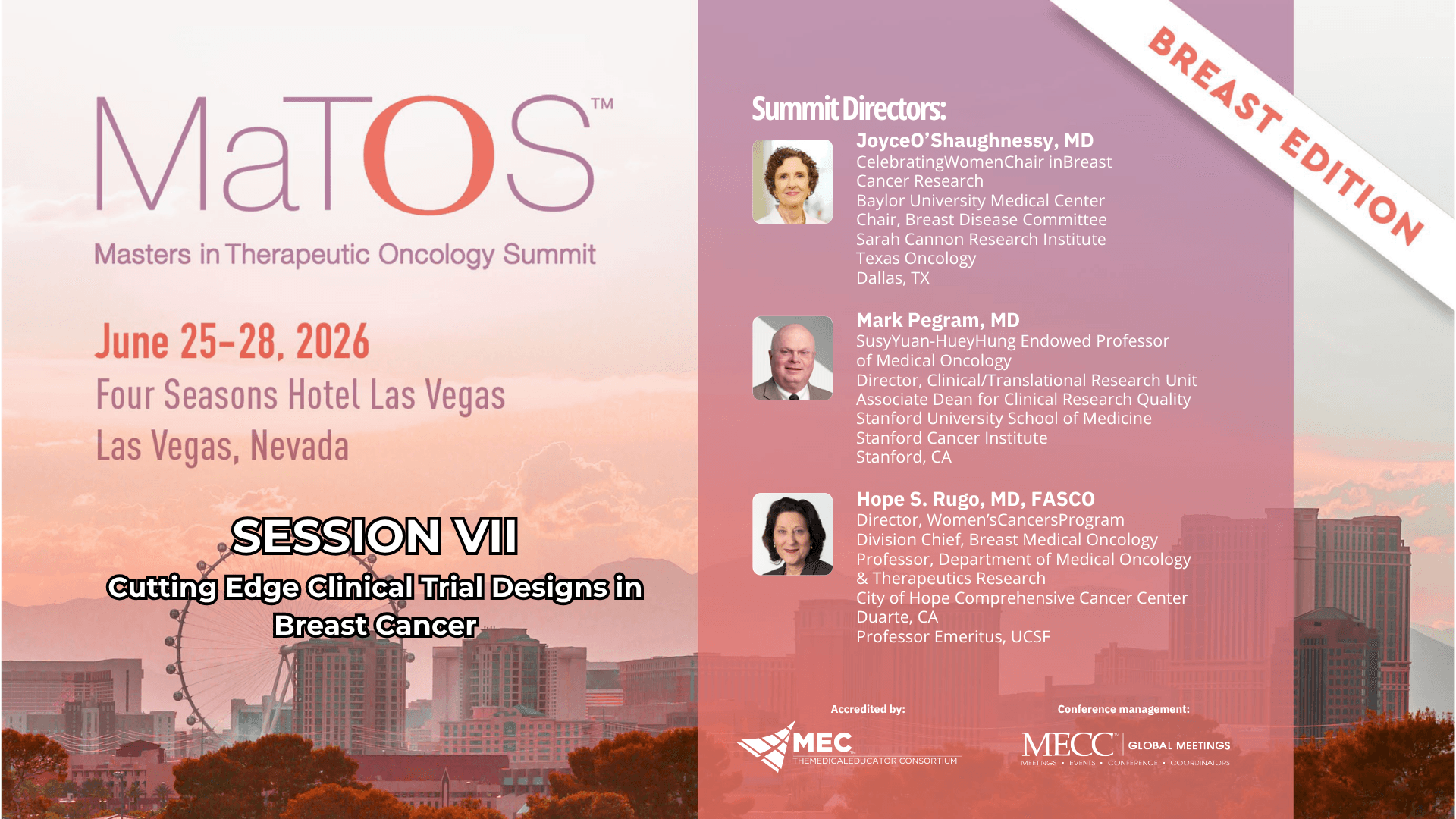 2026 MaTOS Breast | Session VII | Cutting Edge Clinical Trial Designs in Breast Cancer