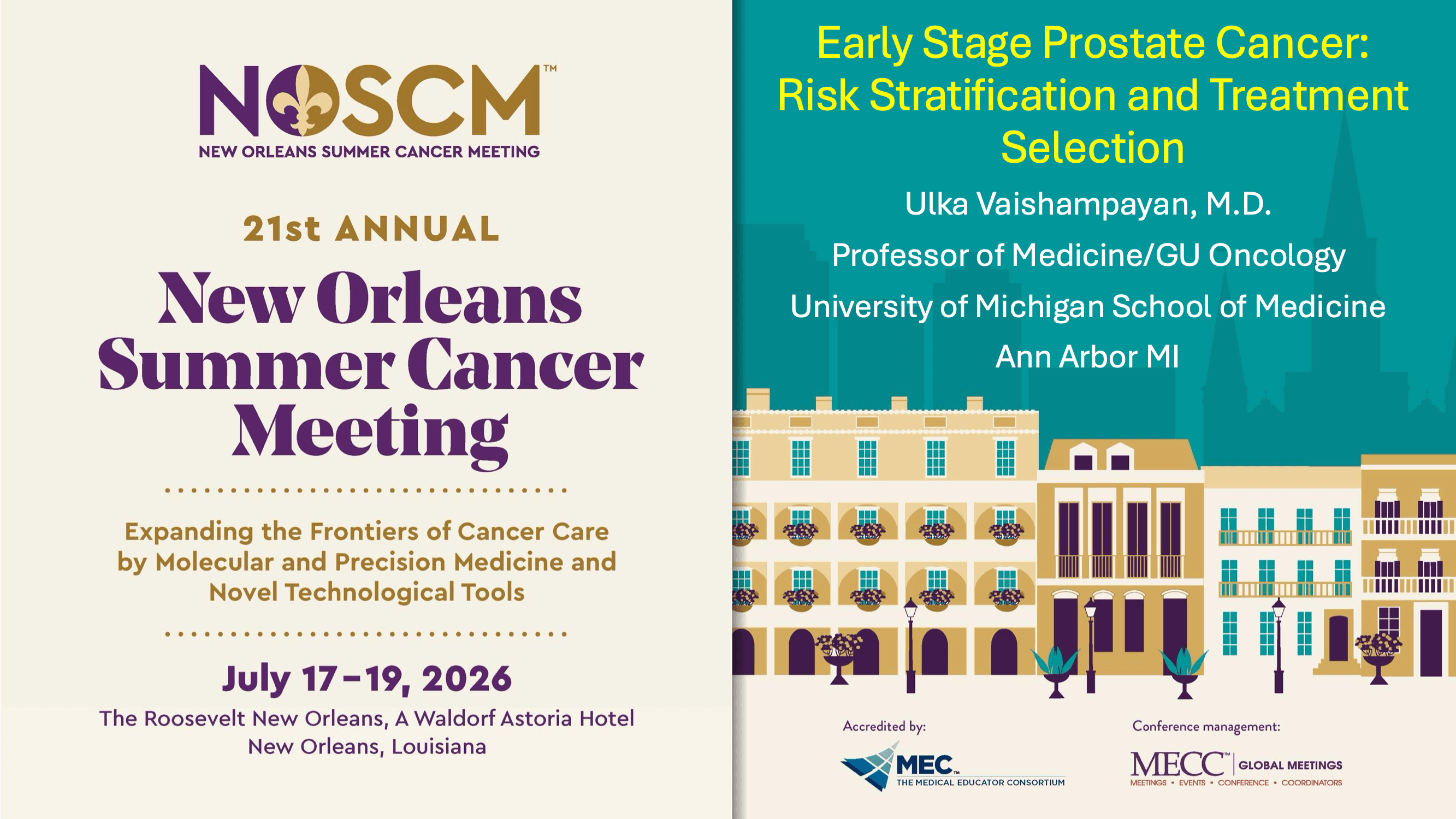 2026 NOSCM | Early Stage Prostate Cancer: Risk Stratification and Treatment Selection