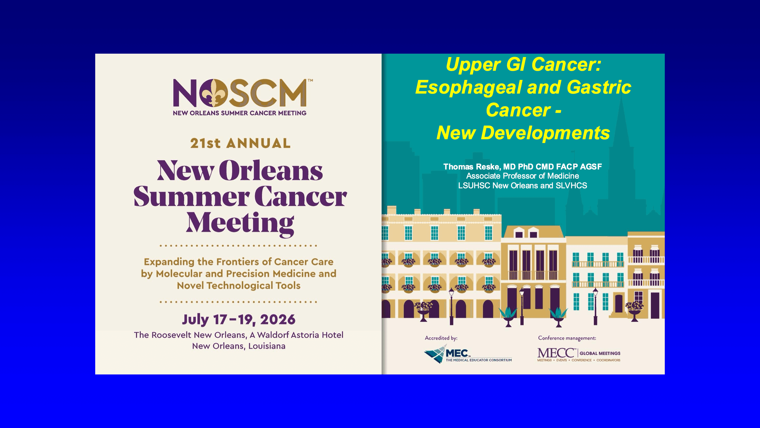 2026 NOSCM | Upper GI Cancer: Esophageal and Gastric-New Developments