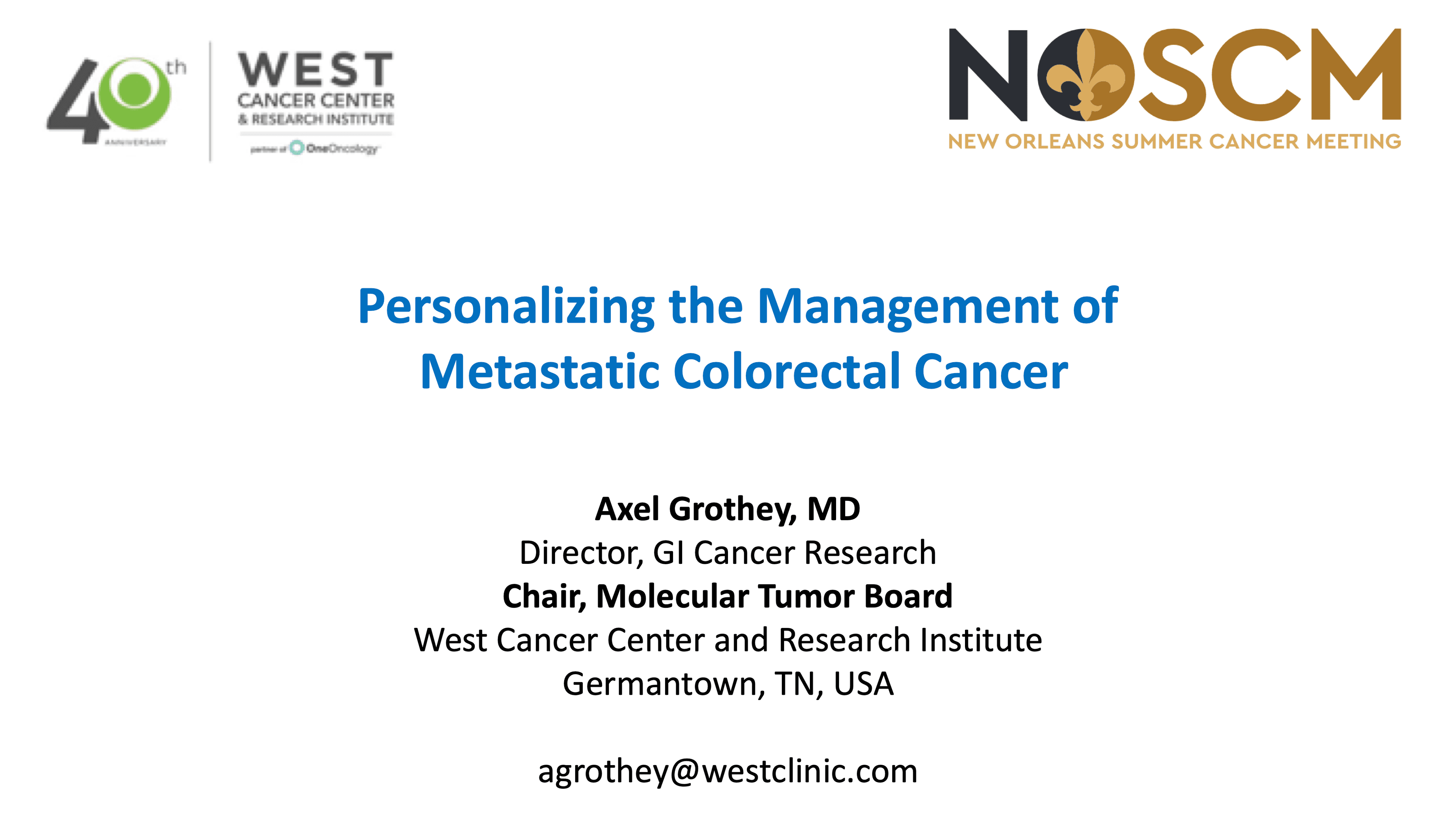2026 NOSCM | Personalizing the Management of Metastatic Colorectal Cancer