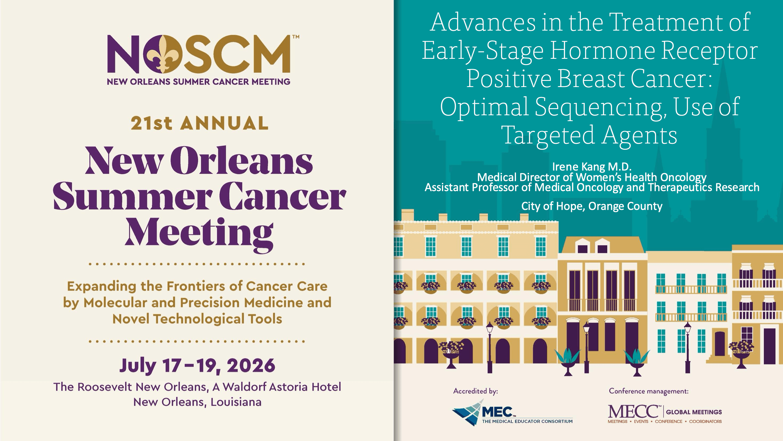 2026 NOSCM | Advances in the Treatment of Hormone Receptor Positive Early-stage Breast Cancer: Optimal Sequencing, Use of Targeted Agents