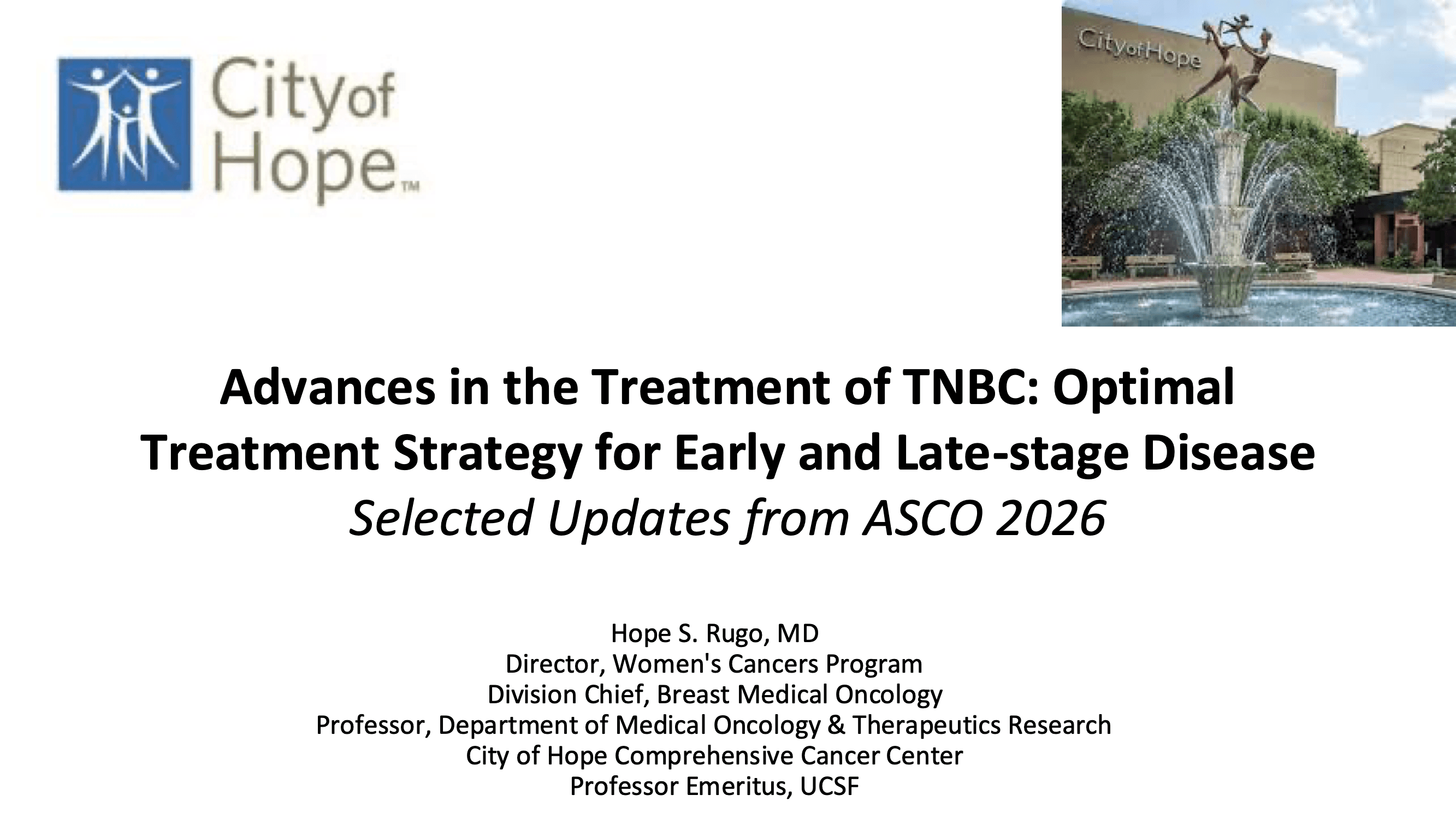 2026 NOSCM | Advances in the Treatment of TNBC: Optimal Treatment Strategy for Early and Late-stage Disease