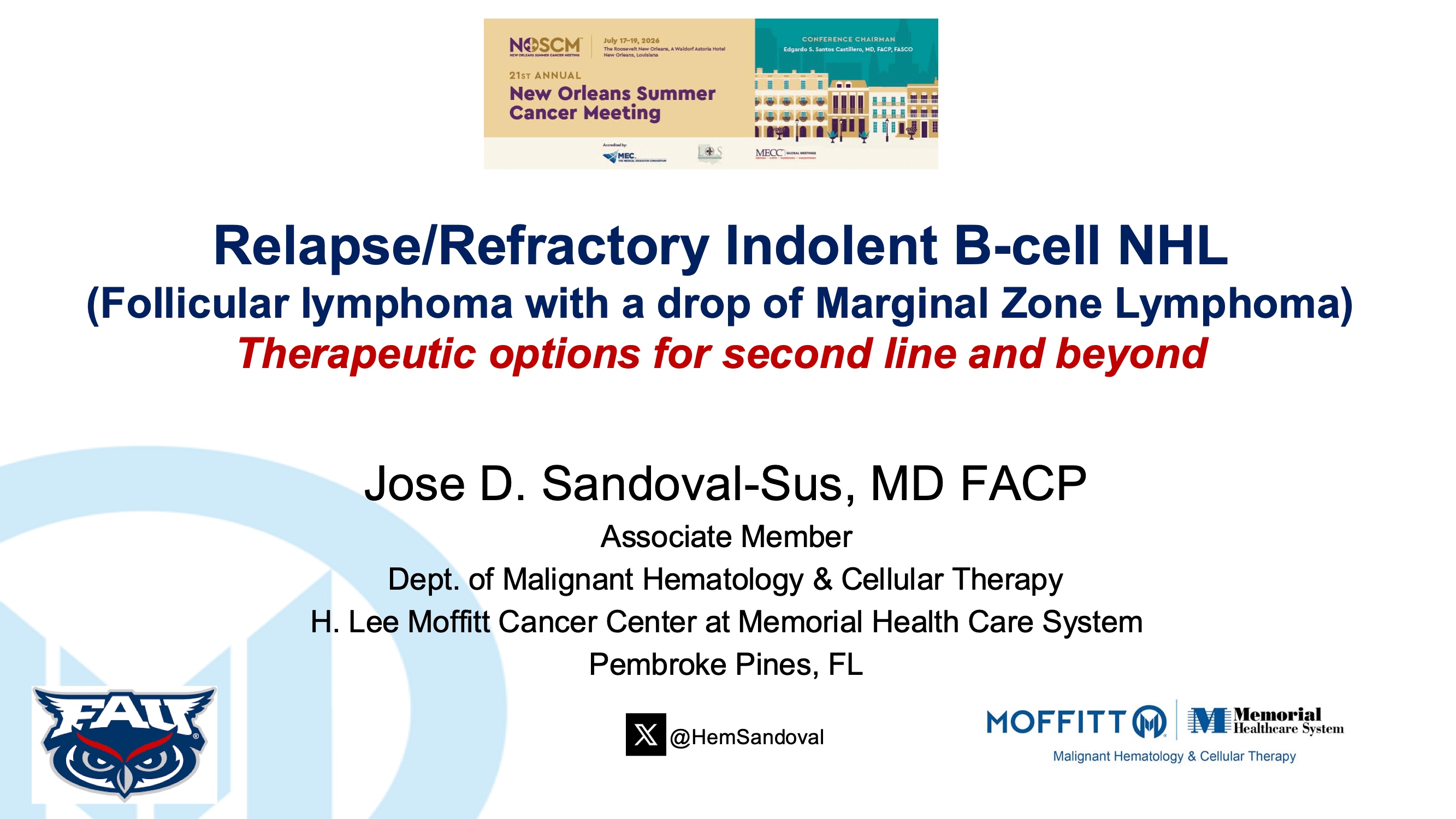 2026 NOSCM | Second Line and Beyond Therapeutic Options for Low-Grade NHL