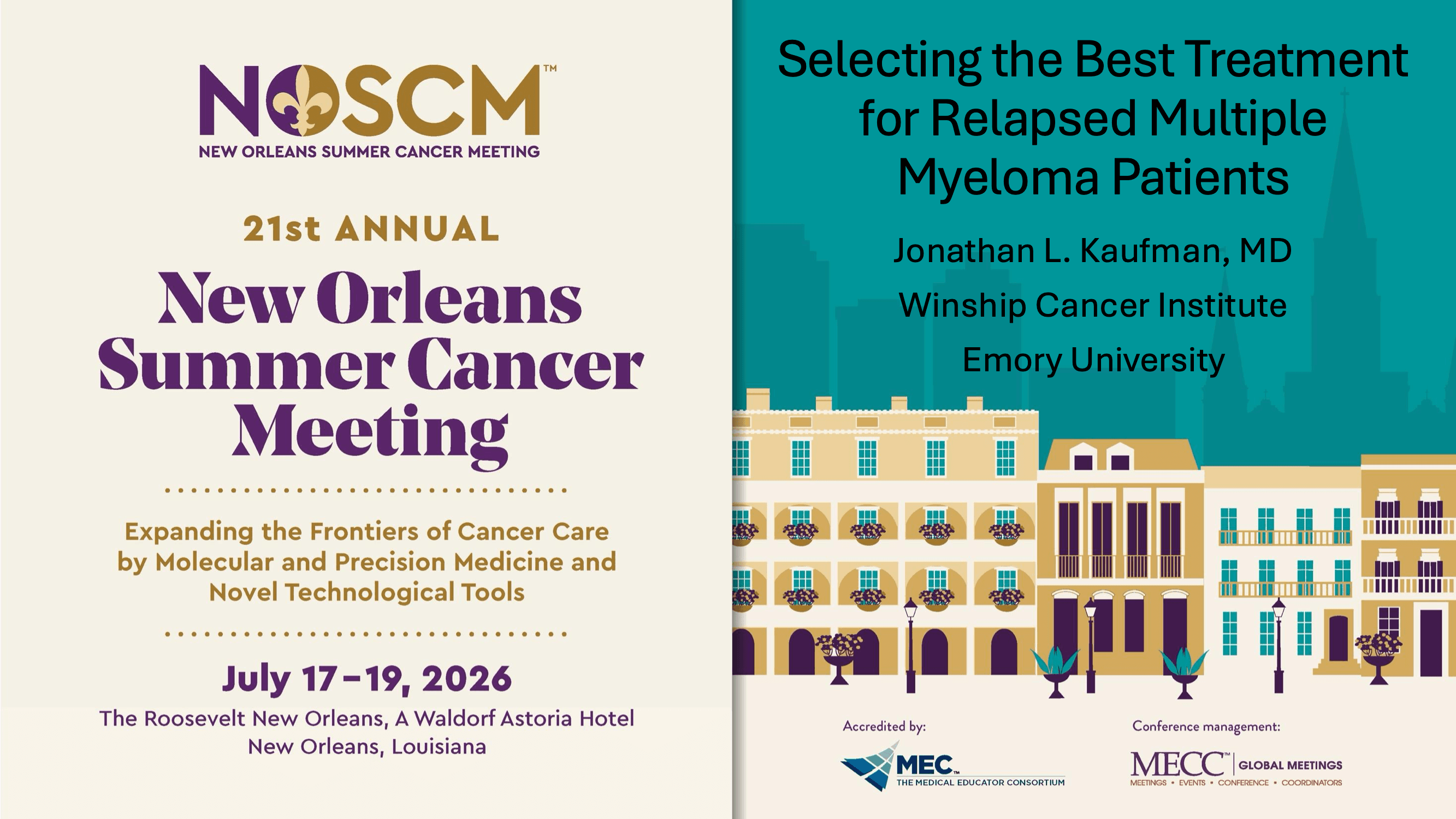 2026 NOSCM | Selecting the Best Therapy for Relapsed Multiple Myeloma Patients after Transplant