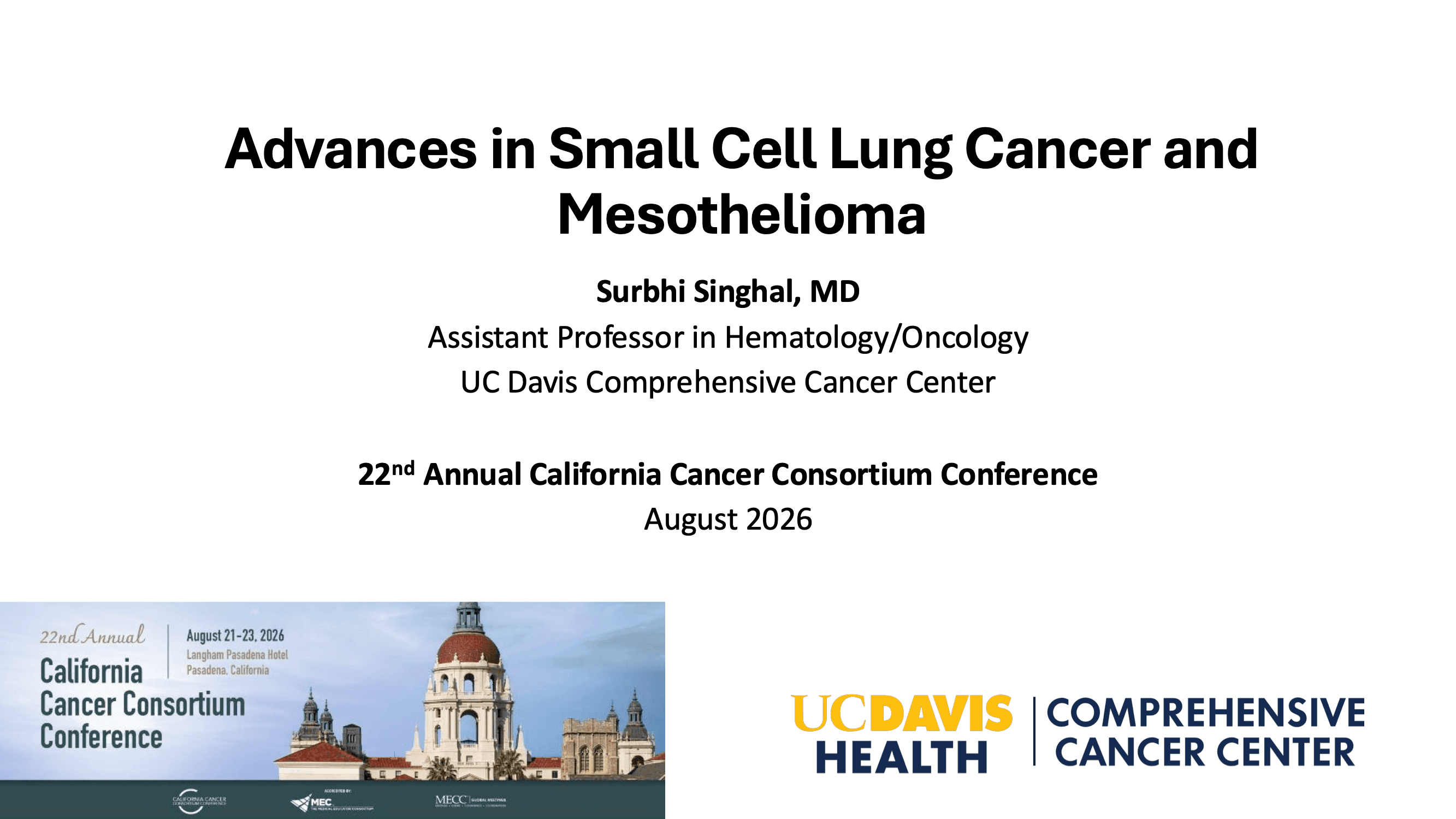 2026 CCC | Advances in Small Cell Lung Cancer, Mesothelioma and Thymic Malignancies