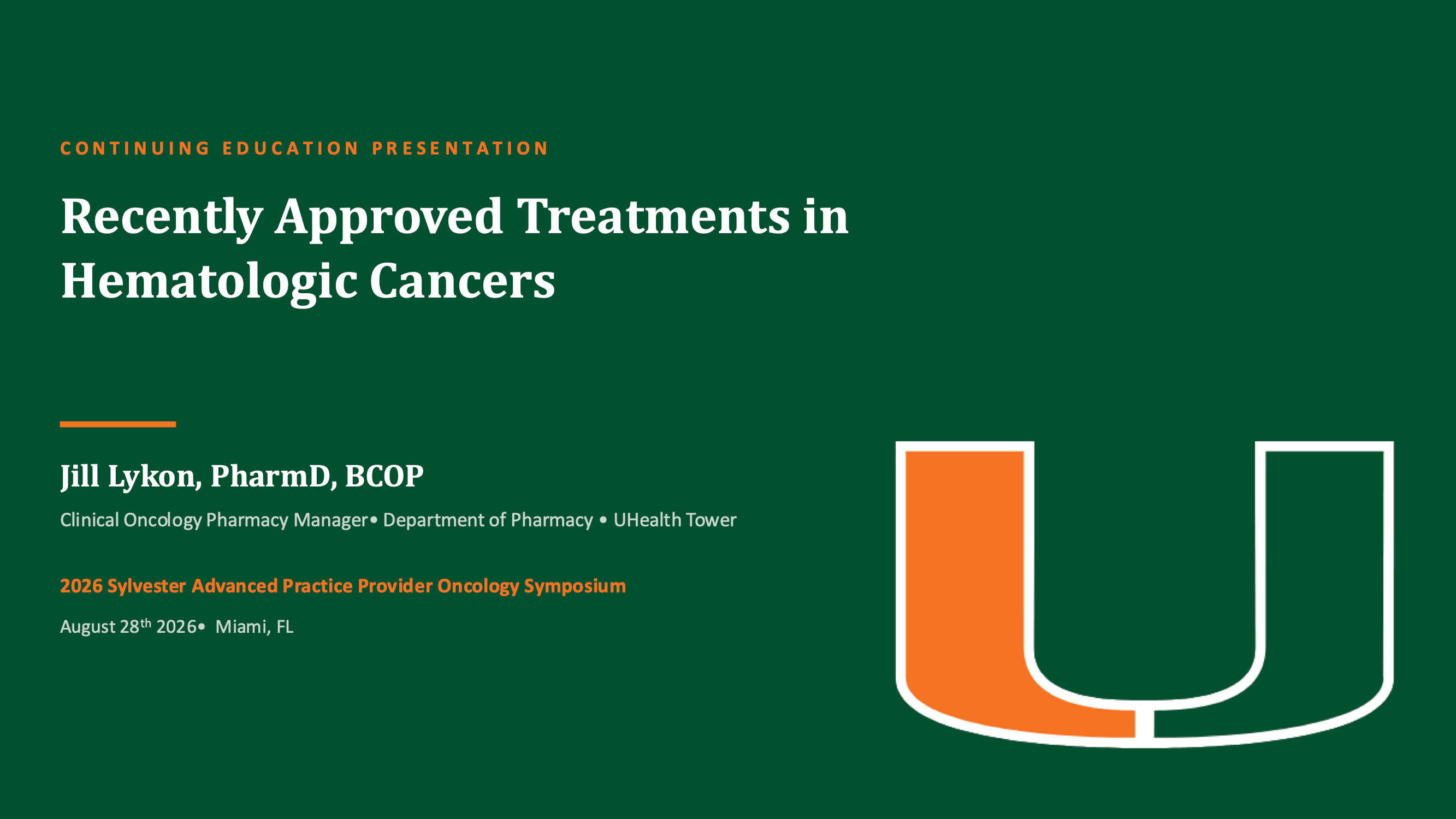 2026 APP | Recently Approved Treatments in Hematologic Cancers